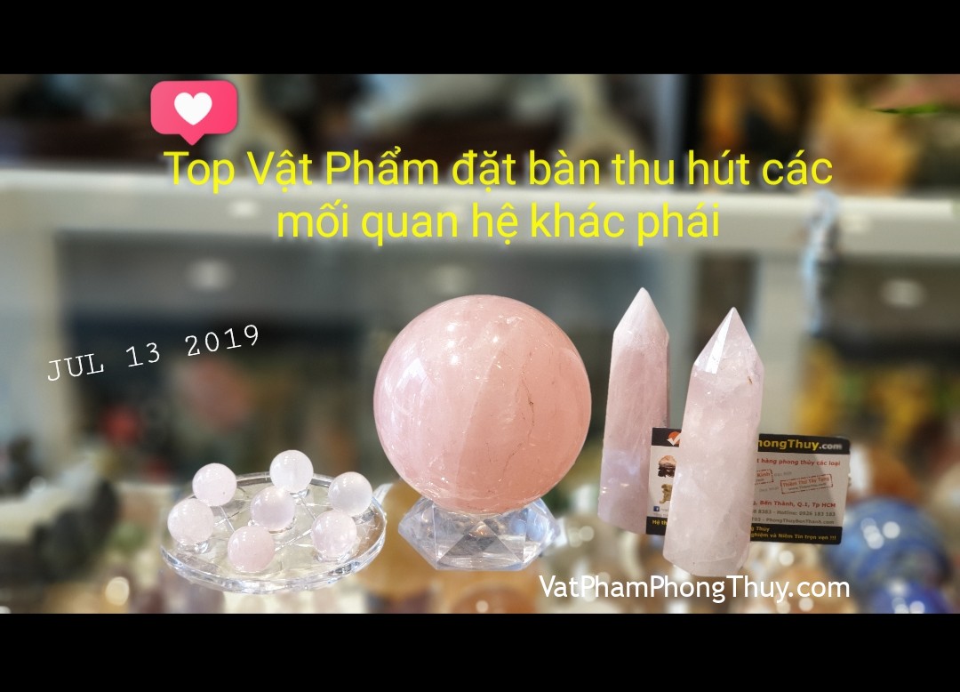 [Video]Vật Phẩm trưng bày mở mang mối quan hệ khác phái | Series Thạch Anh Hồng Tập 1- [Tỉ Tỉ Chuyện Phong Thủy]