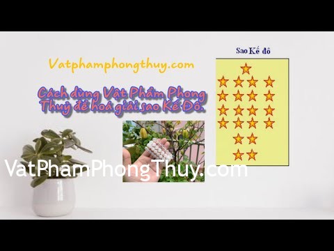 [Video] -Hoá giải sao Hạn- Hoá giải sao Kế Đô bằng Vật Phẩm phong thuỷ
