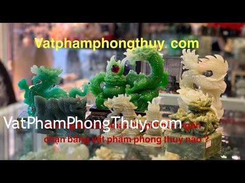 [Video] Rồng xanh [Chủ đề vật phẩm chống tiểu nhân] [ phần 1]