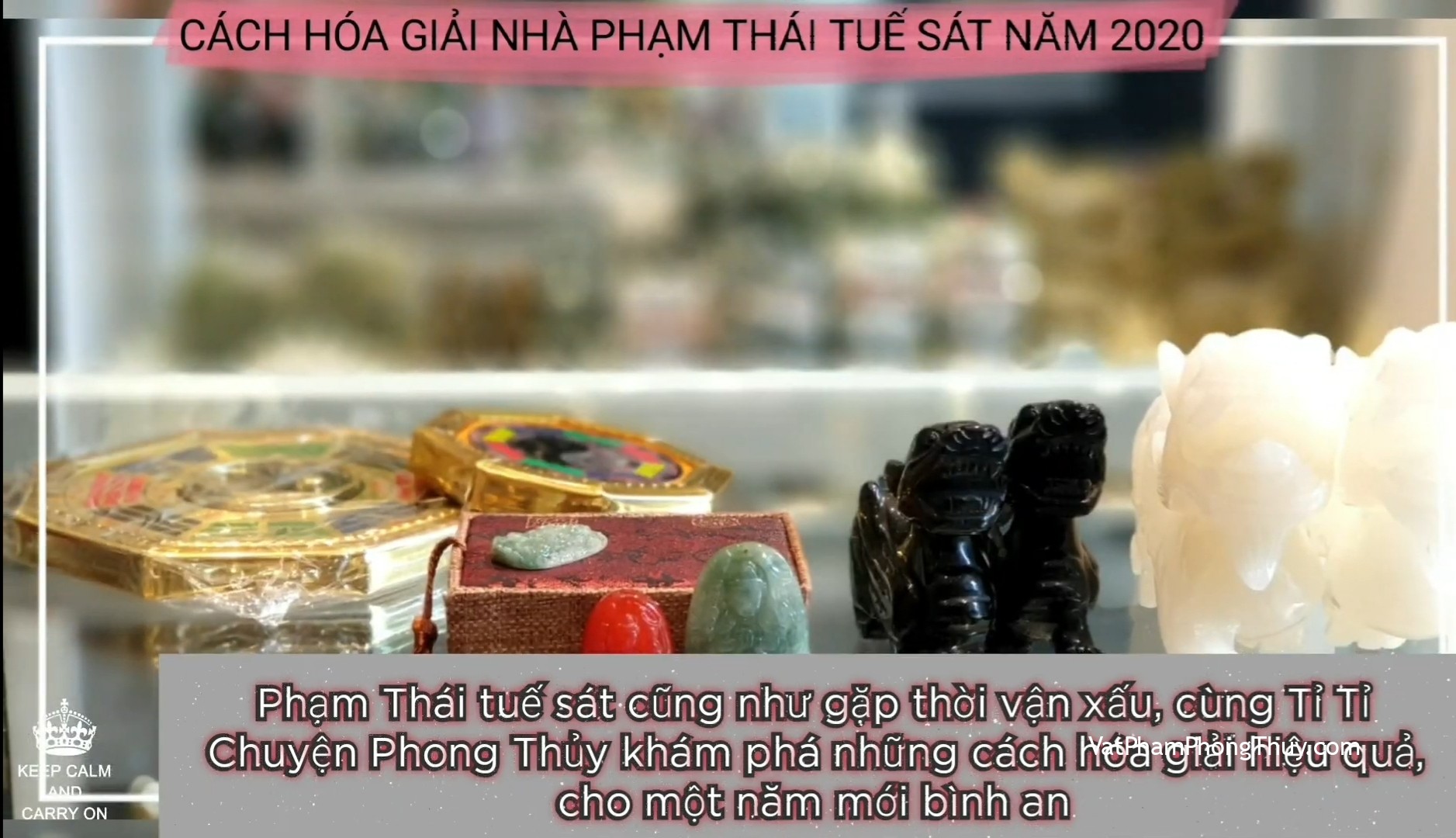[Video] Hóa giải sao Thái Tuế Sát năm 2020 ☆ Sao Thái Tuế là sao gì? Ep 52 [Tỉ Tỉ Chuyện Phong Thủy]