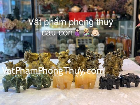 [Video] Muốn cầu cho con đàn cháu đống thì nên sử dụng vật phẩm phong thuỷ nào ???