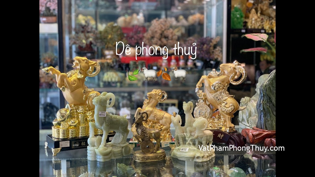 [Video] -Vật Phẩm phong thuỷ- Dê phong thuỷ - Biểu  tượng của cát tượng may mắn và tránh thị phi !!!